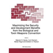 Maximising the Security and Development Benefits from the Biological and Toxin Weapons