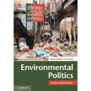 Environmental Politics: Scale and Power