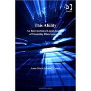 This Ability: An International Legal Perspective of Disability Discrimination