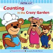 Chipper Kids: Counting in the Crazy Garden