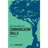 The Handbook of Communication Skills