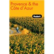 Fodor's Provence & the French Riviera, 8th Edition