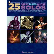 25 Great Blues Guitar Solos Transcriptions * Lessons * Bios * Photos