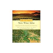 Oz Clarke's New Wine Atlas : Wines and Wine Regions of the World