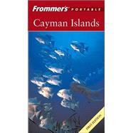 Frommer's<sup>«</sup> Portable Cayman Islands, 1st Edition