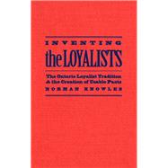 Inventing the Loyalists