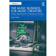 The Music Business for Music Creators