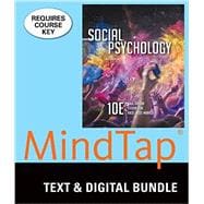 Bundle: Social Psychology, Loose-Leaf Version, 10th + LMS Integrated for MindTap Psychology, 1 term (6 months) Printed Access Card