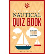 The Adlard Coles Nautical Quiz Book With 1,000 questions