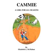 Cammie : A Girl for All Seasons