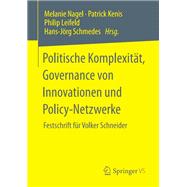 Politische Komplexität, Governance von Innovationen und Policy-Netzwerke