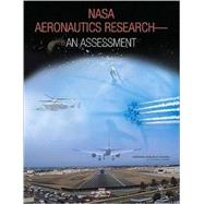 NASA Aeronautics Research : An Assessment
