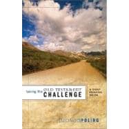 Taking the Old Testament Challenge : A Daily Reading Guide