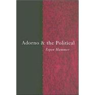 Adorno And The Political