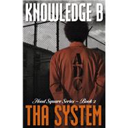 Tha System Hood Square Series - Book 2