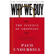 Why We Buy : The Science of Shopping