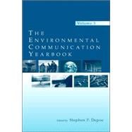 The Environmental Communication Yearbook: Volume 3