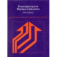 Haydock, Herr and Stempel's Fundamentals of Pretrial Litigation