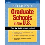 Peterson's Graduate Schools In The U.S. 2006