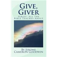 Give, Giver