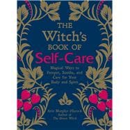 The Witch's Book of Self-care