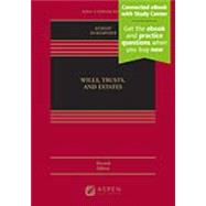 Wills, Trusts, and Estates, Eleventh Edition [Connected eBook with Study Center]