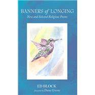 Banners of Longing