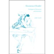 Rousseau’s Reader