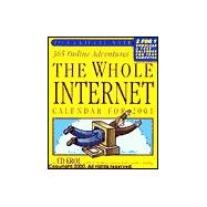 The Whole Internet Calendar for 2001: 365 Online Adventures