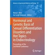Hormonal and Genetic Basis of Sexual Differentiation Disorders and Hot Topics in Endocrinology