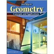 Geometry: Concepts and Applications, Student Edition