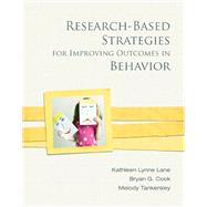 Research-Based Strategies for Improving Outcomes in Behavior