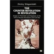The Counter-revolution in Revolution