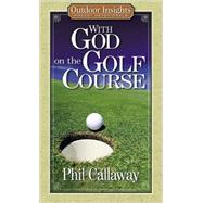 With God on the Golf Course