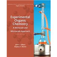 Experimental Organic Chemistry : A Miniscale and Microscale Approach