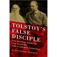 Tolstoy's False Disciple