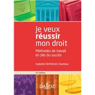 Je veux réussir mon droit - 12e ed.