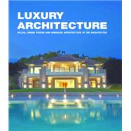 Luxury Architecture