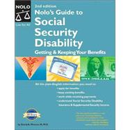 Nolo's Guide to Social Security Disability : Getting and Keeping Your Benefits