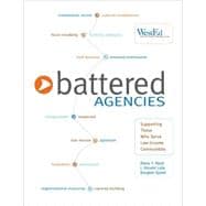 Battered Agencies : Supporting Those Who Serve Low-Income Communities