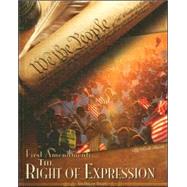 First Amendment: the Right of Expression
