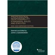Professional Responsibility, Standards, Rules, and Statutes, Abridged, 2022-2023(Selected Statutes)