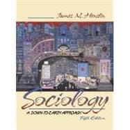 Essentials of Sociology : A Down-to-Earth Approach