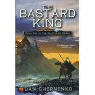 The Bastard King Book One of the Sceptre Mercy