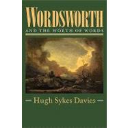 Wordsworth and the Worth of Words