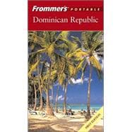 Frommer's<sup>®</sup> Portable Dominican Republic, 1st Edition