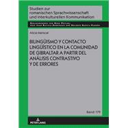 Bilingueismo y contacto lingueístico en la comunidad de Gibraltar a partir del análisis contrastivo y de errores