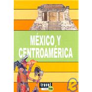 Mexico Y Centroamerica/mexico And Central America