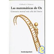 Las matematicas de Oz/ The Mathematics of Oz