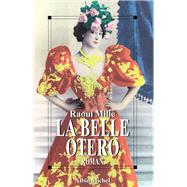 La Belle Otéro